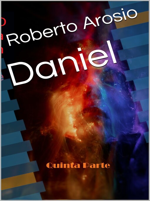 Title details for Daniel (quinta parte) by Roberto Arosio - Available